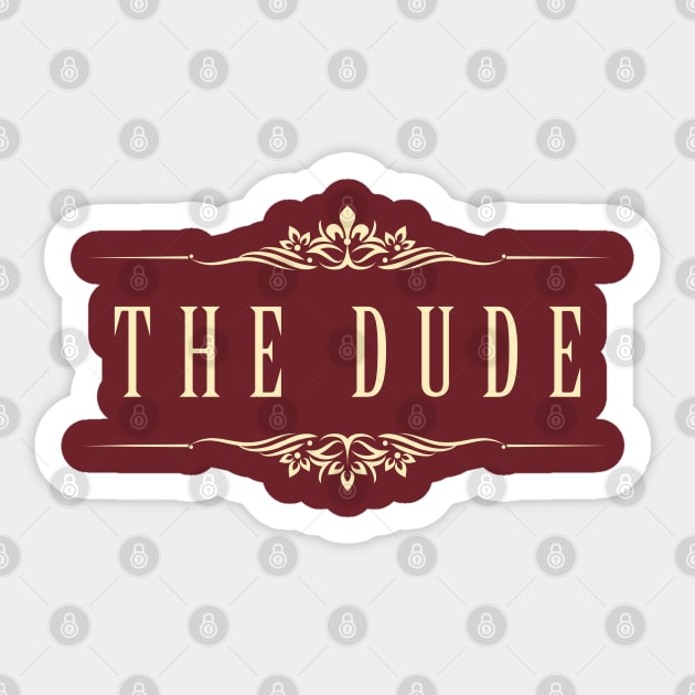 THE DUDE Sticker by KIMIDIGI